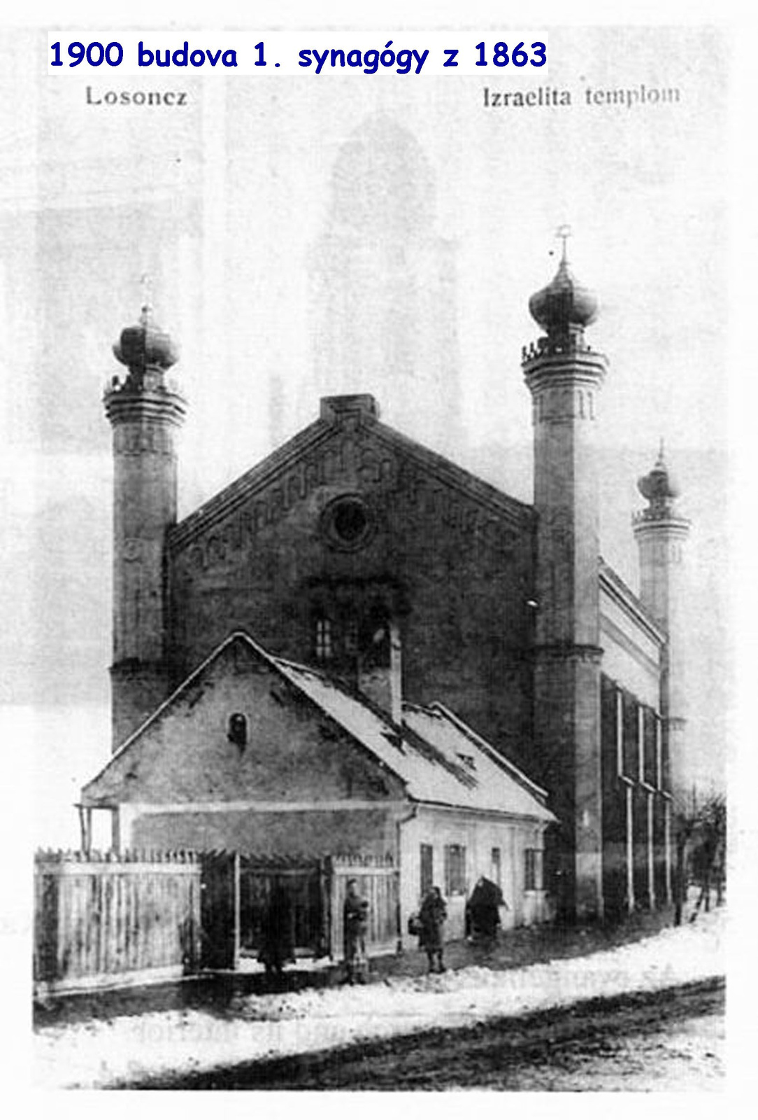 1900 - budova prvej synagógy z roku 1863
